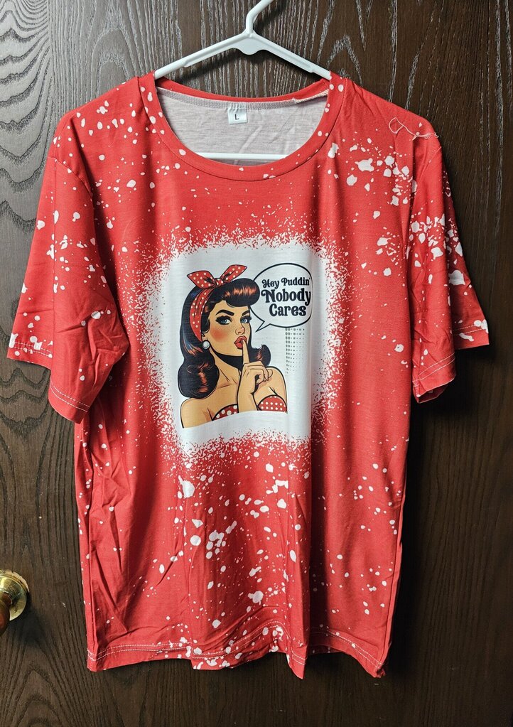 HEY PUDDIN NOBODY CARES S