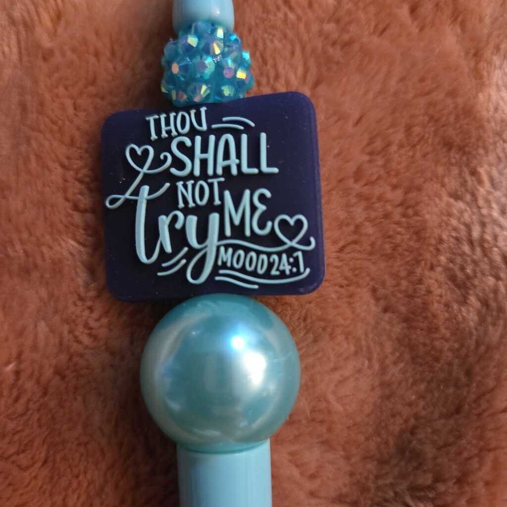 New Thou Shall Not Try Me Pen