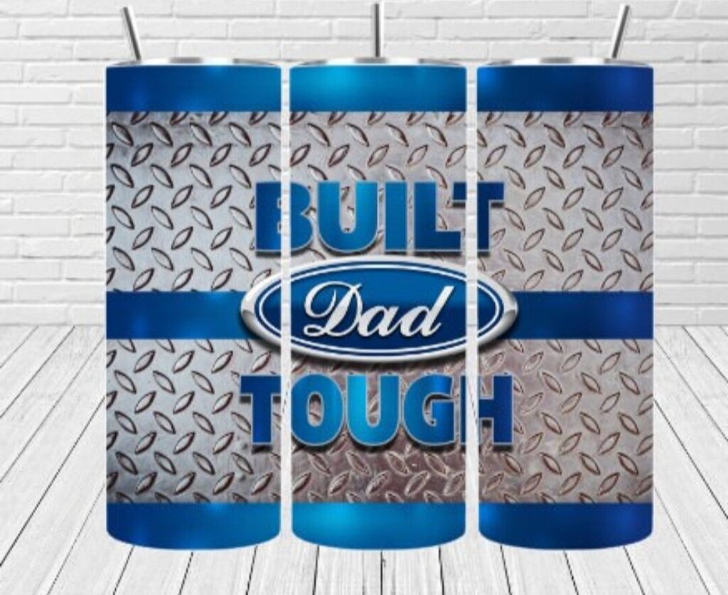 BUILT DAD TOUGH
