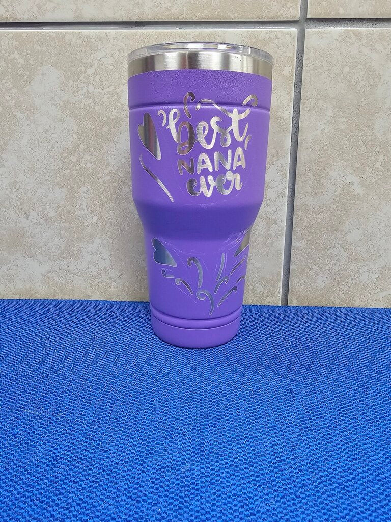 Etched Best Nana Ever Tum