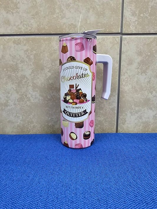 I WOULD GIVE UP CHOCOLATE