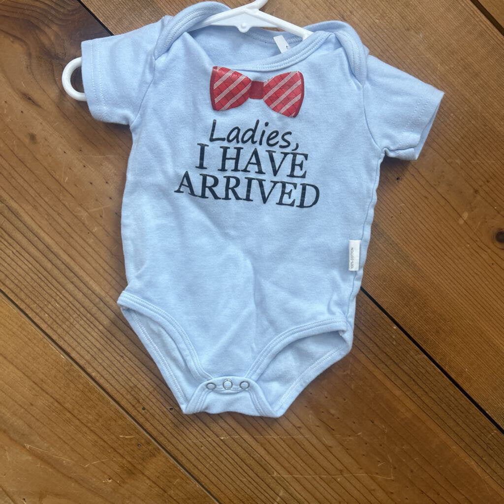 Ladies I Have Arrived Onesie