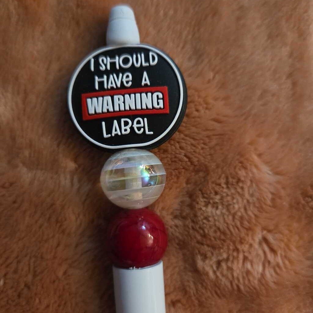 New I Should Have a Warning Label Pen